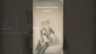 ranking Wilkie Collins books