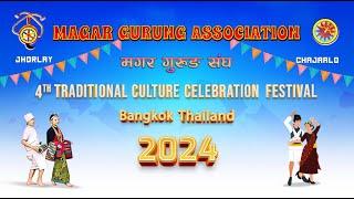 Magar Gurung Thailand - 4th Traditional Culture Celebration Festival