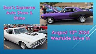 Don's Supreme Auto Show & Shine at Westside Drive In was Awesome! PT 4 #thecarshowguy208 #oldred