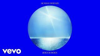 Sunday Service Choir - Excellent (Audio)