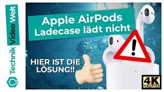 AirPods Ladecase lädt nicht  Funktioniert nicht - AirPods Pro