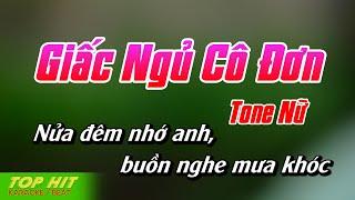 Giấc Ngủ Cô Đơn Karaoke Tone Nữ C | Nhạc Sống Mới Dễ Hát TOP HIT KARAOKE