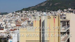 Red eyes of Kavala, Greece - by drone [4K]. #streetart