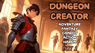 SEINEN: The Creator of Dungeon /Part 1/ -Audiobook-