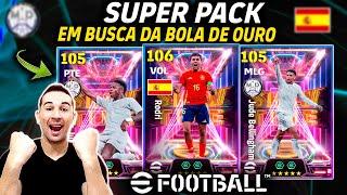 SUPER PACK OPENING EM BUSCA DO BOLA DE OURO + GAMEPLAY NO EFOOTBALL 2025 MOBILE