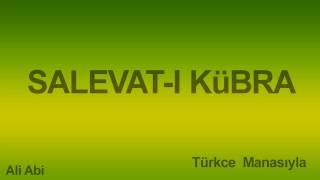 Salavat-ı Kübra (Türkce Manasıyla) 110 Milyon Salavat  Okumaya  Eşdeğer