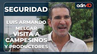 El diputado federal, Luis Armando Melgar, se reúne con campesinos y productores