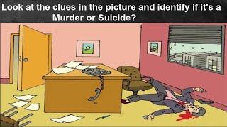 Crime Scene - Murder Or Suicide Riddle