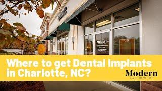 Where to get Dental Implants in Charlotte, NC?