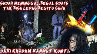 RAHASIA BEGAL KEBAL SAJAM || JIMAT RAMBUT NENEK - DINASTI KERAJAAN SELIR SAKTI RAJA KUNO