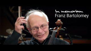 In memoriam Franz Bartolomey