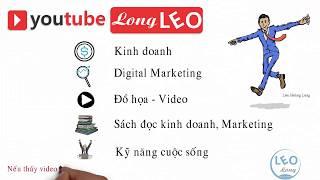 Giới thiệu Lưu Hoàng Long với Channel Long LEO