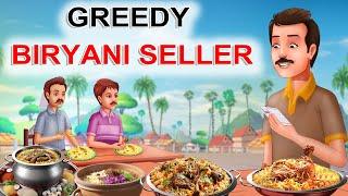 GREEDY BIRYANI SELLER | English Stories | Moral Stories | English Comedy | Cartoon | Bedtime story