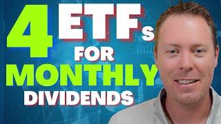4 ETFs that pay MONTHLY Dividends