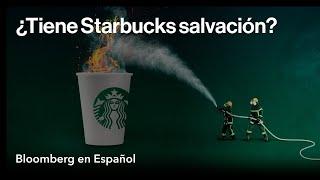 ¿Podrá Starbucks salvarse?