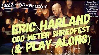 Jazz Drum Extreme: Eric Harland Odd Meter SHREDFEST! ;) Jazz Heaven.com Instructional Video