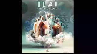 Ilai - Floating Clouds