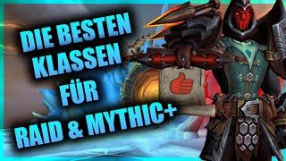 DIE BESTEN KLASSEN UND SPECS FÜR MYTHIC PLUS & RAIDWOW DRAGONFLIGHT 10.2 | META KLASSEN | BROKKEN