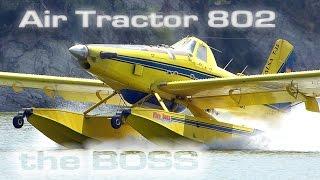 Air Tractor AT 802 , the Fire BOSS