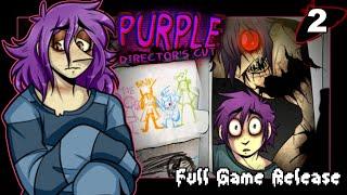 PURPLE: Director's Cut Full Game Release - Part 2