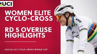 Round 5 - Women Elite Highlights | 2021/22 UCI CX World Cup - Overijse
