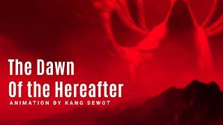 Islamic Animation : DAWN OF THE HEREAFTER