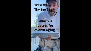 Trex vs TimberTech Composite Decking Overhang