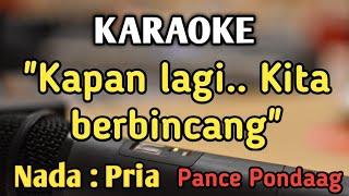 ADA RINDU UNTUKMU - KARAOKE || NADA PRIA COWOK || Pop Nostalgia || Pance Pondaag || Live Keyboard