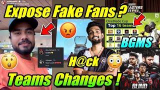  Expose Fake Fan Vote ? BGMS Teams  Punk Hacks  Team Changes