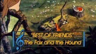 The Fox and the Hound - Sing Along Song: The Best of Friends