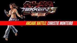 Tekken 5: Dark Resurrection Online | Arcade Battle: Christie Monteiro