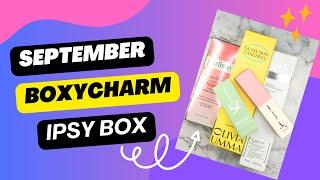 WHAT DID I GET??? IPSY/ BOXYCHARM SEPTEMBER #boxycharm #ncs