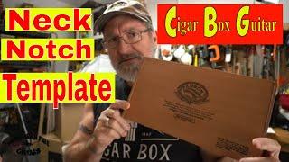 Cigar Box Guitar - How To Easily Mark your Box for your NECK.