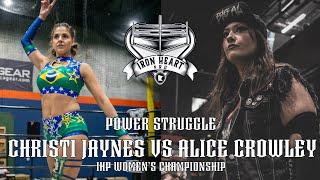 CHRISTI JAYNES VS ALICE CROWLEY (C) #IHP WOMEN'S CHAMPIONSHIP | IHP POWER STRUGGLE