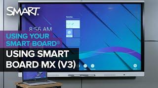 Getting started with the SMART Board MX (V3) series interactive display (2022)