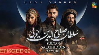 Sultan Salahuddin Ayyubi - Episode 99 [ Urdu Dubbed ] 31 October 2024 - Presented By Mezan - HUM TV