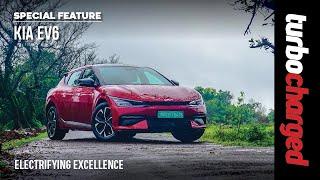 SPECIAL FEATURE I Kia EV6 I Electrifying Excellence I TURBOCHARGED