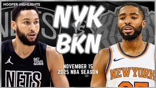 New York Knicks vs Brooklyn Nets Full Game Highlights | Nov 15 | 2025 NBA Season