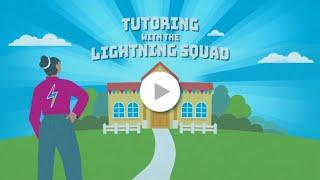 How Tutoring With the Lightning Squad works