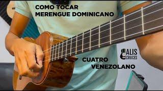 MERENGUE DOMINICANO en el Cuatro venezolano. Prof Alis Cruces