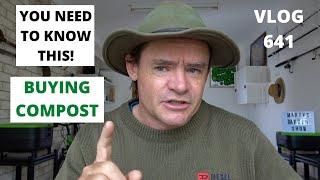 BUYING COMPOST TIPS on Purchasing the Best VLOG