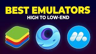 3 Best Android Emulators for PC 
