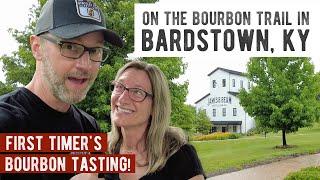 On the Kentucky Bourbon Trail in Historic Bardstown, Kentucky for a First Time Bourbon Tasting!