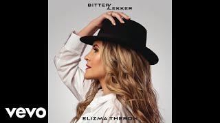 Elizma Theron - Bitter Lekker (Official Audio)