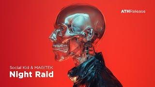 Social Kid & MAGiTEK - Night Raid [Midtempo Bass / Cyberpunk]
