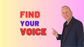 How to FIND YOUR VOICE for Voice Overs