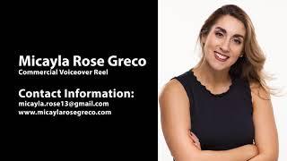 Micayla Rose Greco - Commercial Voiceover Reel