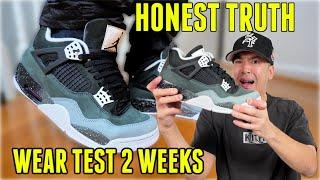 HONEST TRUTH WEAR TEST JORDAN 4 FEAR 2 WEEK WEAR