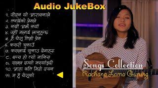 Audio Jukebox | Songs Collection | Rachana Lama Gurung | Nepali Christian Songs