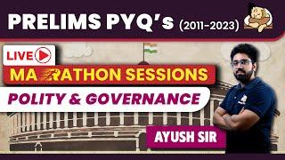 Polity & Governance Last 13 Year UPSC Prelims PYQs Solved | Crack UPSC Prelims with Marathon Session